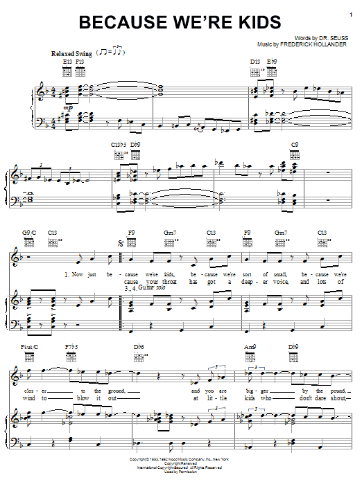 Learn to play Dr. Seuss Because We're Kids sheet music for Piano, Vocal & Guitar (Right-Hand Melody) in minutes. Price: 7.7900$ Dr. Seuss Because We're Kids sheet music notes and chords. Download Printable PDF.