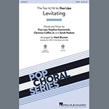 Download or print Dua Lipa Levitating (arr. Mark Brymer) Sheet Music Printable PDF 10-page score for Pop / arranged SATB Choir SKU: 1149355