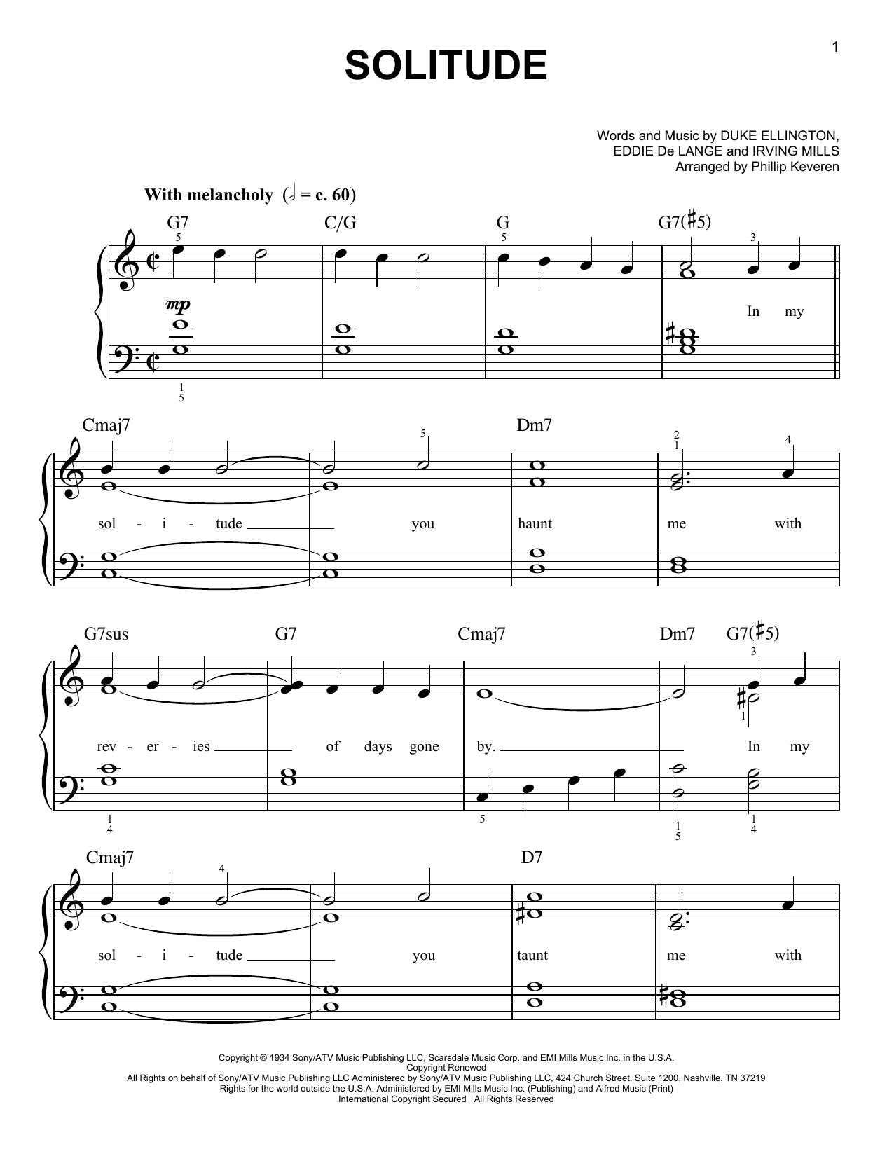 Learn to play Duke Ellington Solitude (arr. Phillip Keveren) sheet music for Easy Piano in minutes. Price: 6.9900$ Duke Ellington Solitude (arr. Phillip Keveren) sheet music notes and chords arranged for Easy Piano