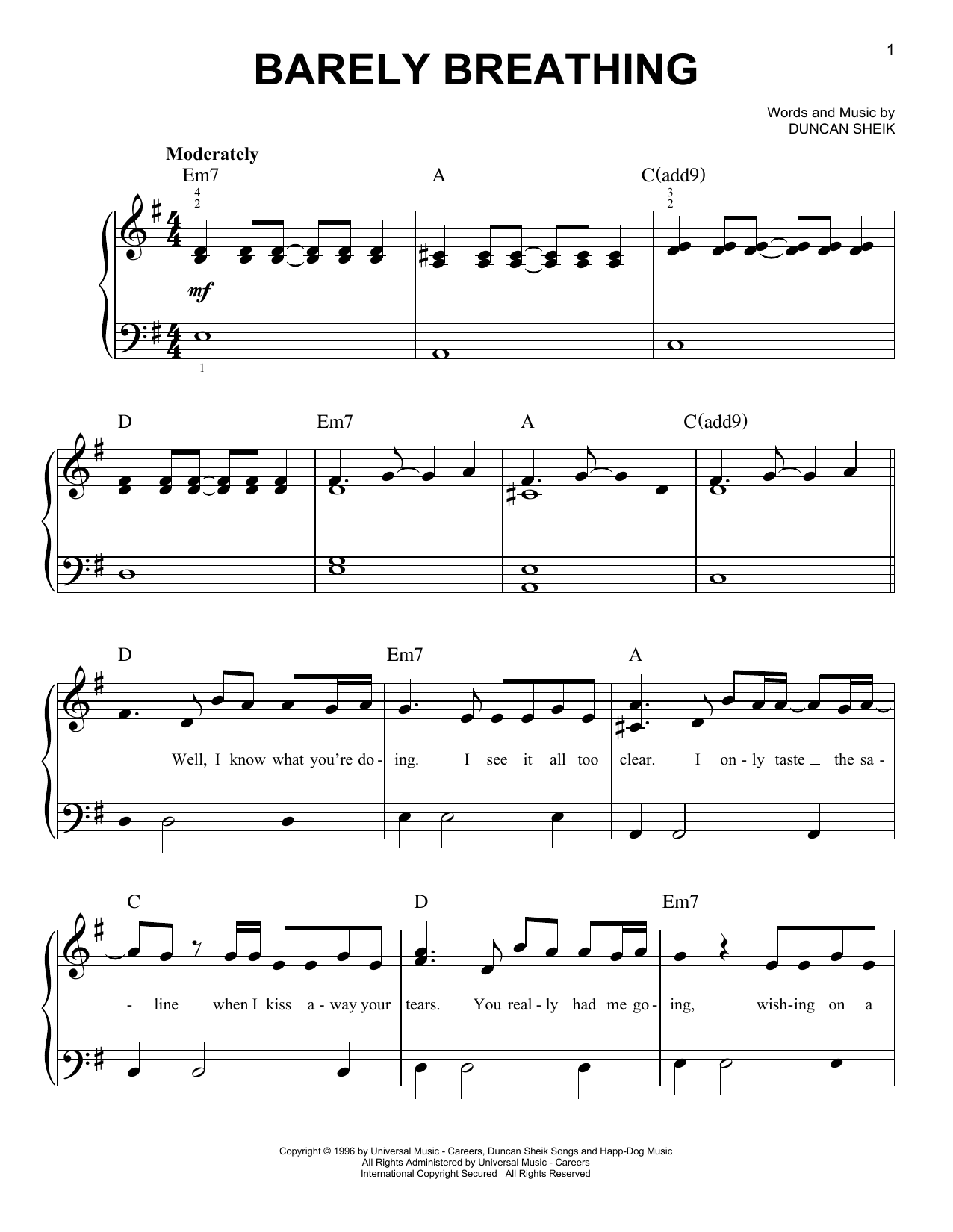 Learn to play Duncan Sheik Barely Breathing sheet music for Easy Piano in minutes. Price: 6.9900$ Duncan Sheik Barely Breathing sheet music notes and chords arranged for Easy Piano