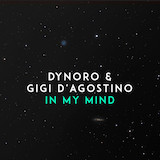 Download or print Dynoro & Gigi D'Agostino In My Mind Sheet Music Printable PDF 3-page score for Contemporary / arranged Really Easy Piano SKU: 1531828