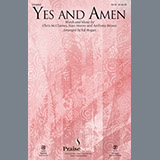 Download or print Ed Hogan Yes And Amen Sheet Music Printable PDF 14-page score for Sacred / arranged SATB Choir SKU: 195524