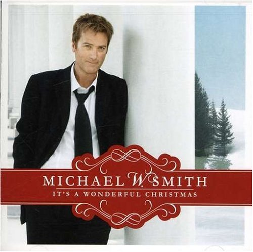 Michael W. Smith Christmas Day (arr. Ed Lojeski) Profile Image