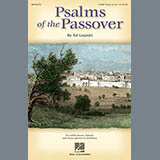 Download or print Ed Lojeski Psalms Of The Passover Sheet Music Printable PDF 16-page score for Concert / arranged SATB Choir SKU: 71840