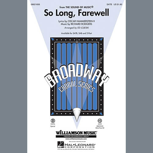 Rodgers & Hammerstein So Long, Farewell (from The Sound Of Music) (arr. Ed Lojeski) Profile Image