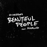 Download or print Ed Sheeran Beautiful People (feat. Khalid) Sheet Music Printable PDF 7-page score for Pop / arranged Piano, Vocal & Guitar Chords (Right-Hand Melody) SKU: 417438