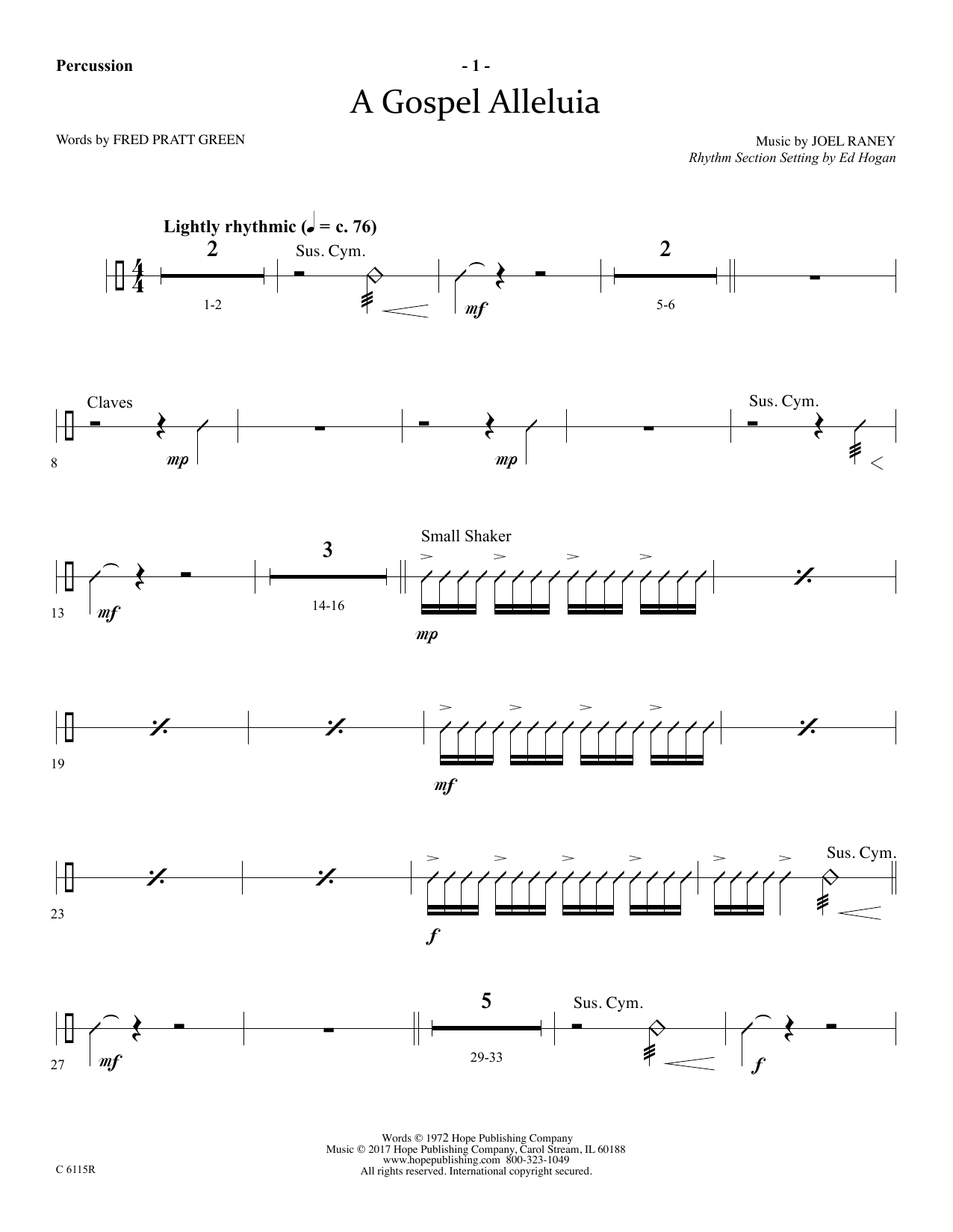 Learn to play Ed Hogan A Gospel Alleluia - Percussion sheet music for Choir Instrumental Pak in minutes. Price: 26.9900$ Ed Hogan A Gospel Alleluia - Percussion sheet music notes and chords arranged for Choir Instrumental Pak