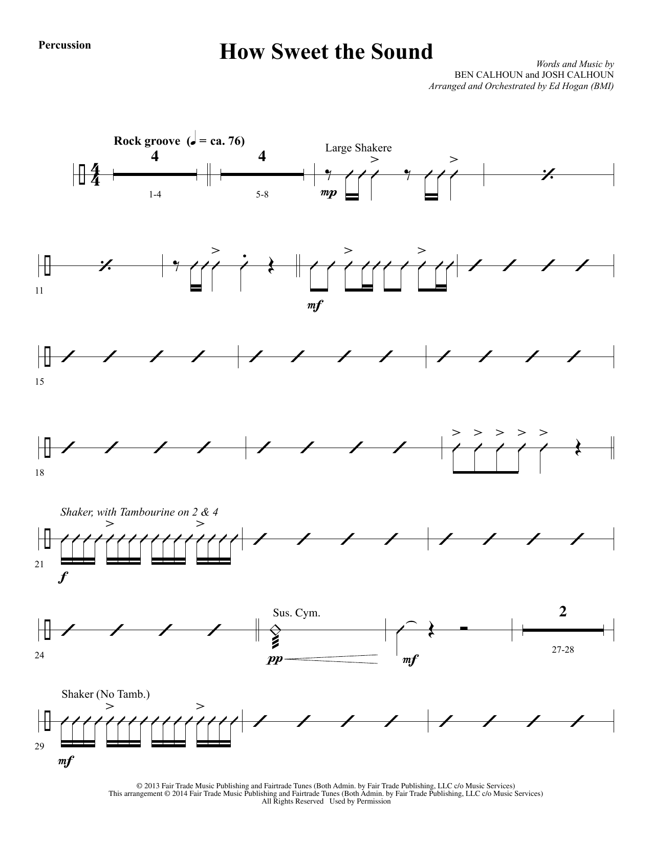 Learn to play Ed Hogan How Sweet the Sound - Percussion sheet music for Choir Instrumental Pak in minutes. Ed Hogan How Sweet the Sound - Percussion sheet music notes and chords. Download Printable PDF.