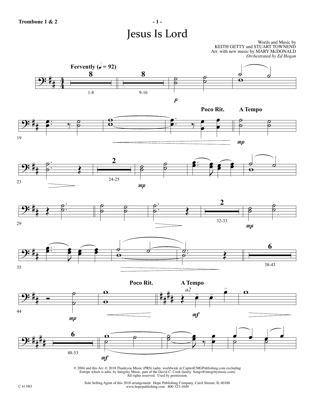 Learn to play Ed Hogan Jesus Is Lord - Trombone 1 & 2 sheet music for Choir Instrumental Pak in minutes. Price: 69.9900$ Ed Hogan Jesus Is Lord - Trombone 1 & 2 sheet music notes and chords arranged for Choir Instrumental Pak