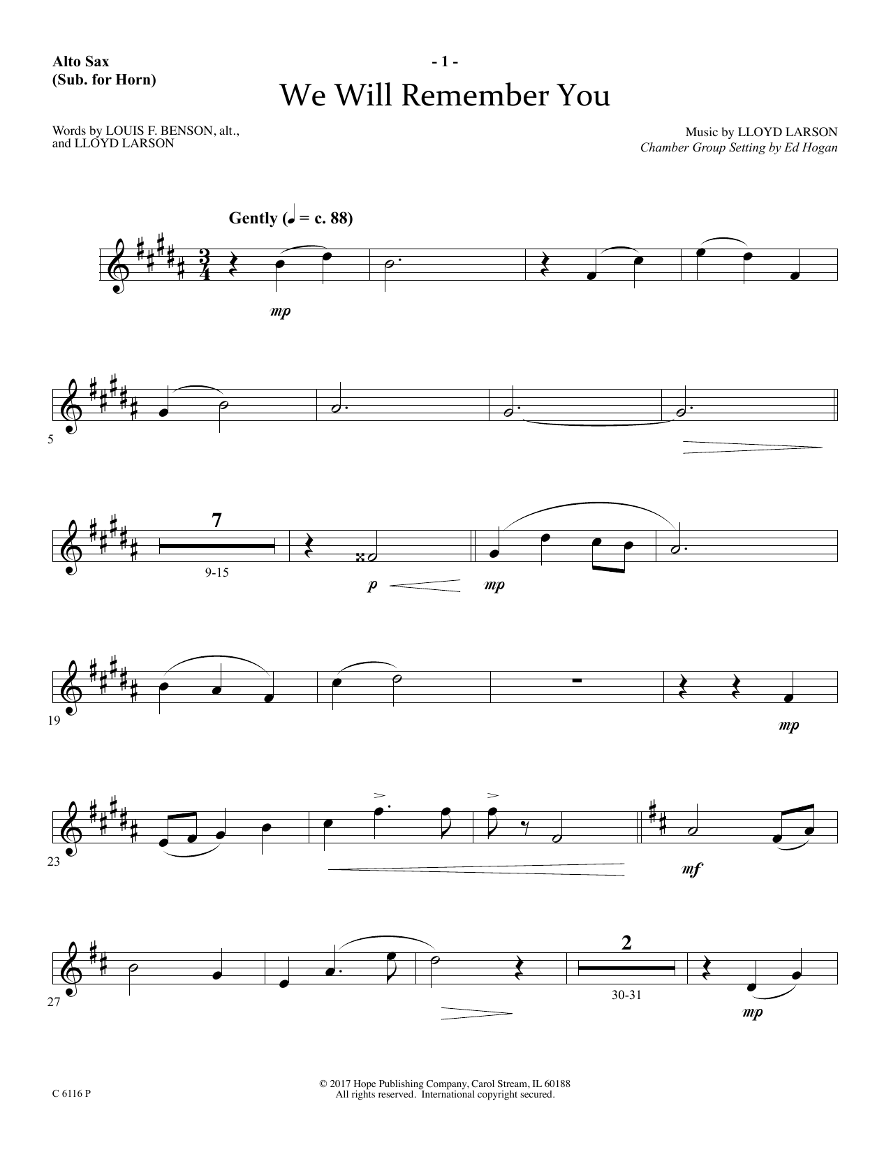 Learn to play Ed Hogan We Will Remember You - Alto Sax sheet music for Choir Instrumental Pak in minutes. Price: 26.9900$ Ed Hogan We Will Remember You - Alto Sax sheet music notes and chords arranged for Choir Instrumental Pak