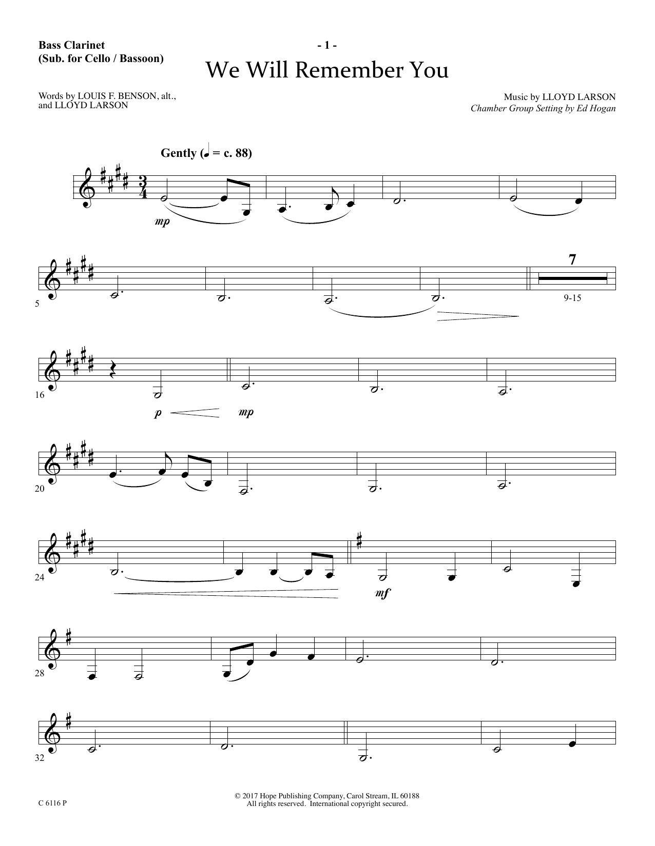 Learn to play Ed Hogan We Will Remember You - Bass Clarinet sheet music for Choir Instrumental Pak in minutes. Price: 26.9900$ Ed Hogan We Will Remember You - Bass Clarinet sheet music notes and chords arranged for Choir Instrumental Pak