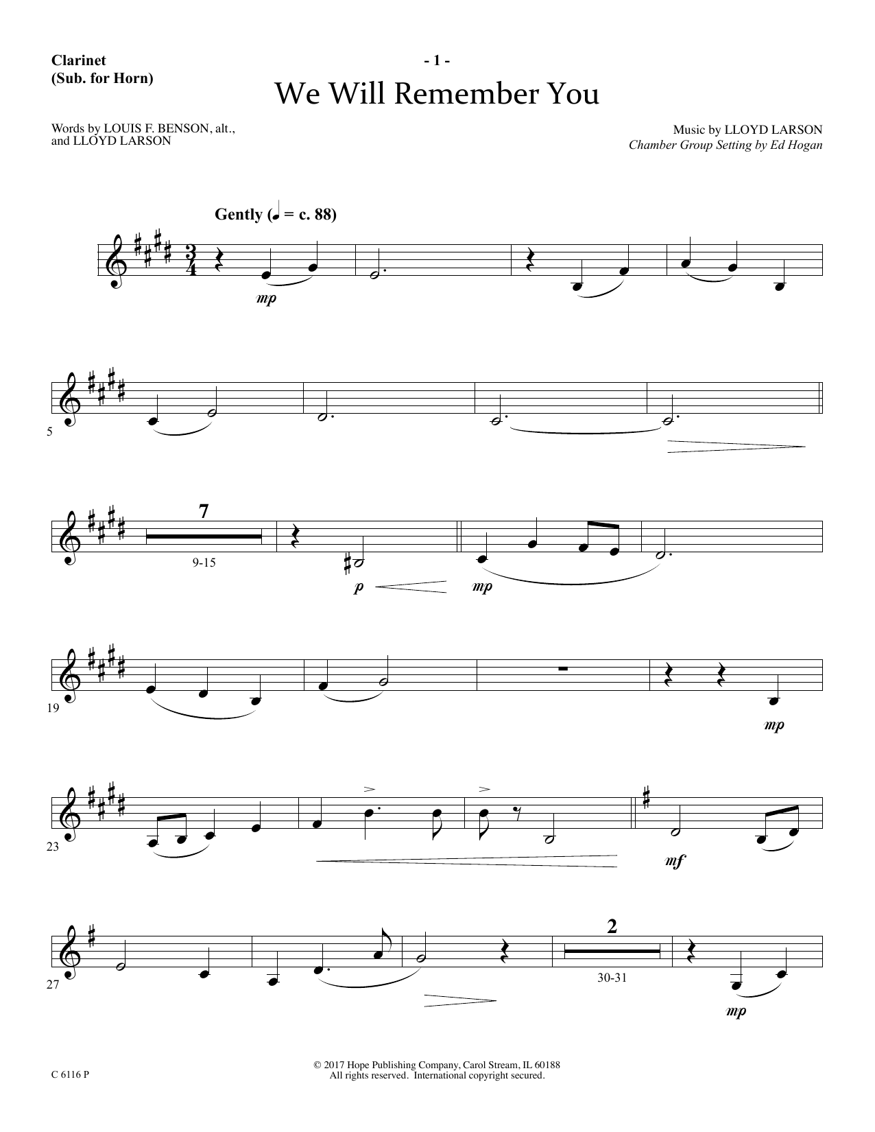 Learn to play Ed Hogan We Will Remember You - Clarinet (sub. Horn) sheet music for Choir Instrumental Pak in minutes. Price: 26.9900$ Ed Hogan We Will Remember You - Clarinet (sub. Horn) sheet music notes and chords arranged for Choir Instrumental Pak
