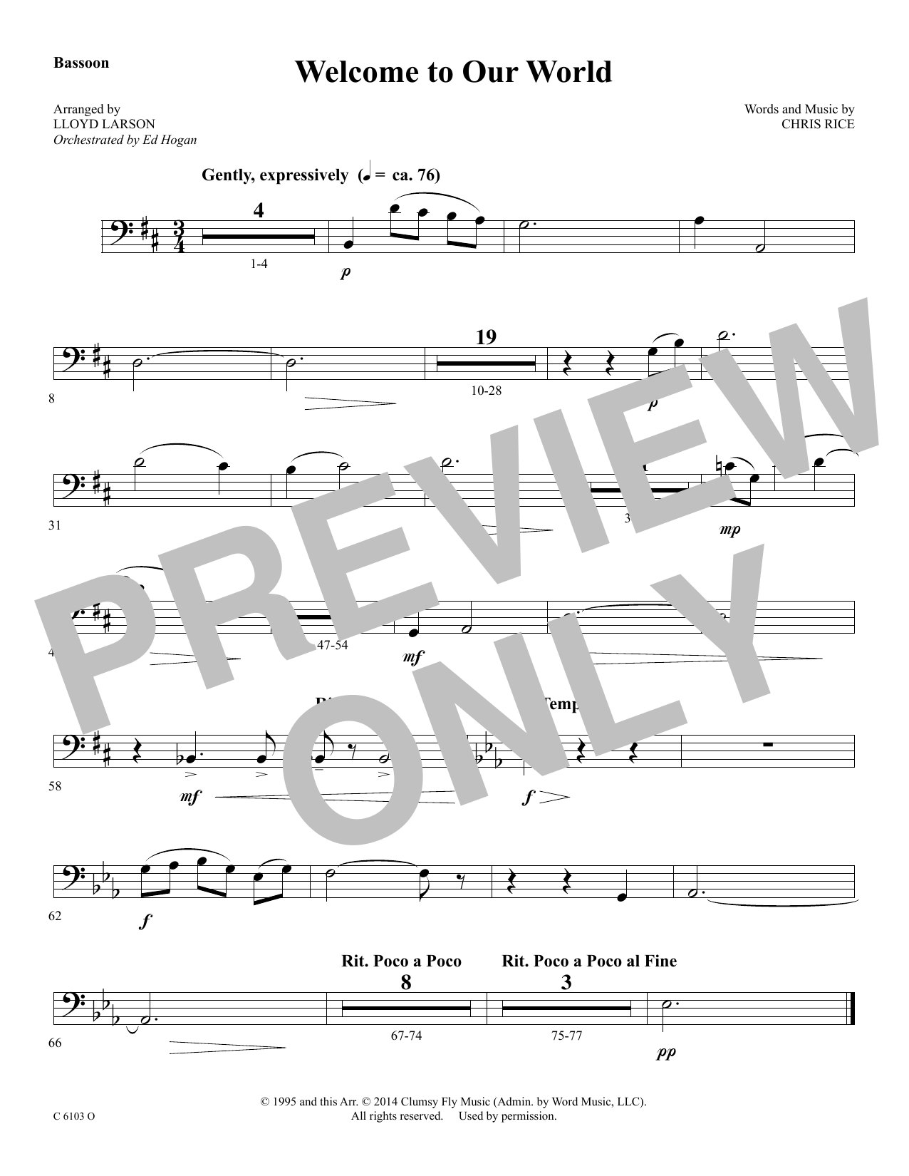 Learn to play Ed Hogan Welcome to Our World - Bassoon sheet music for Choir Instrumental Pak in minutes. Price: 69.9900$ Ed Hogan Welcome to Our World - Bassoon sheet music notes and chords arranged for Choir Instrumental Pak