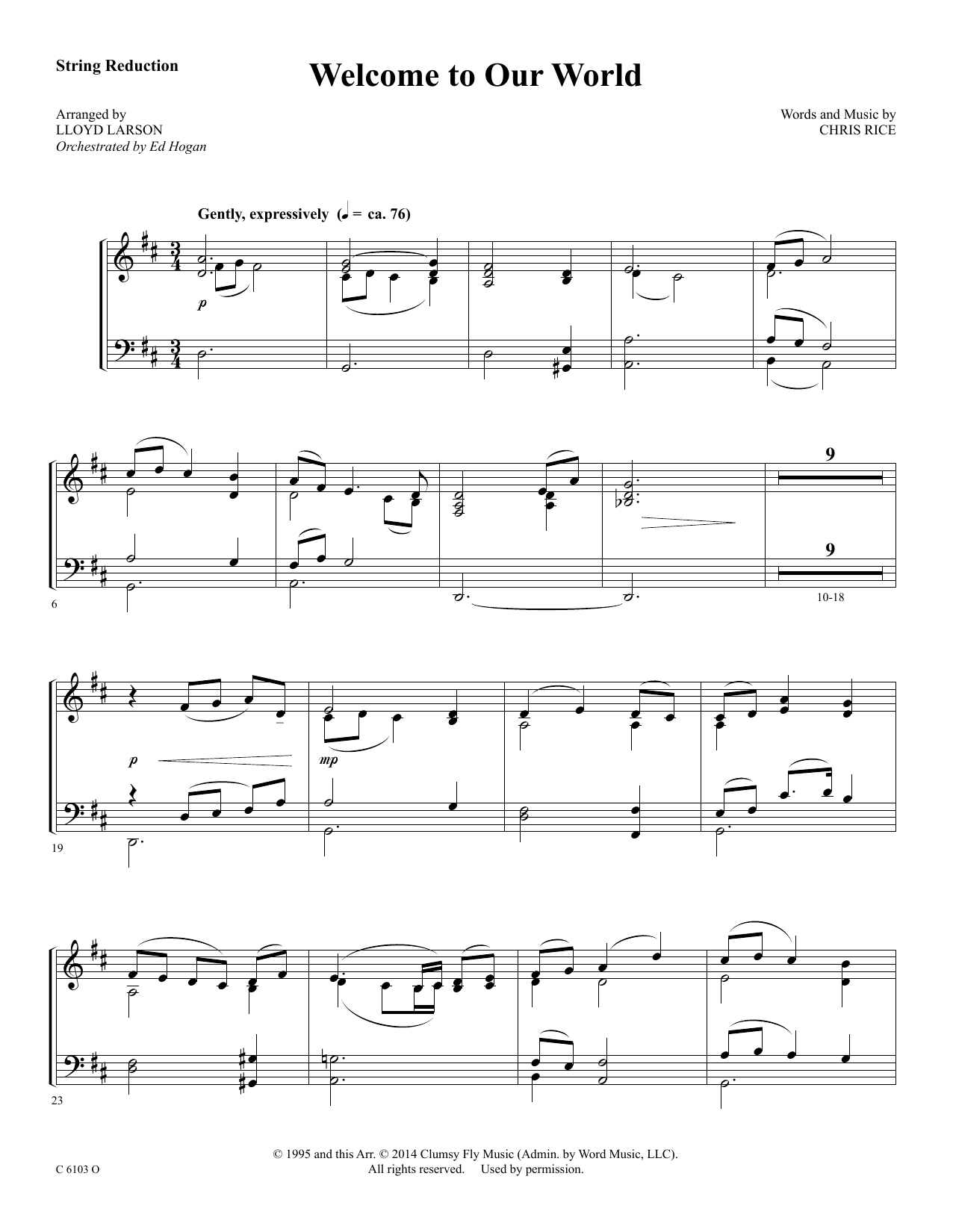 Learn to play Ed Hogan Welcome to Our World - Keyboard String Reduction sheet music for Choir Instrumental Pak in minutes. Price: 69.9900$ Ed Hogan Welcome to Our World - Keyboard String Reduction sheet music notes and chords arranged for Choir Instrumental Pak