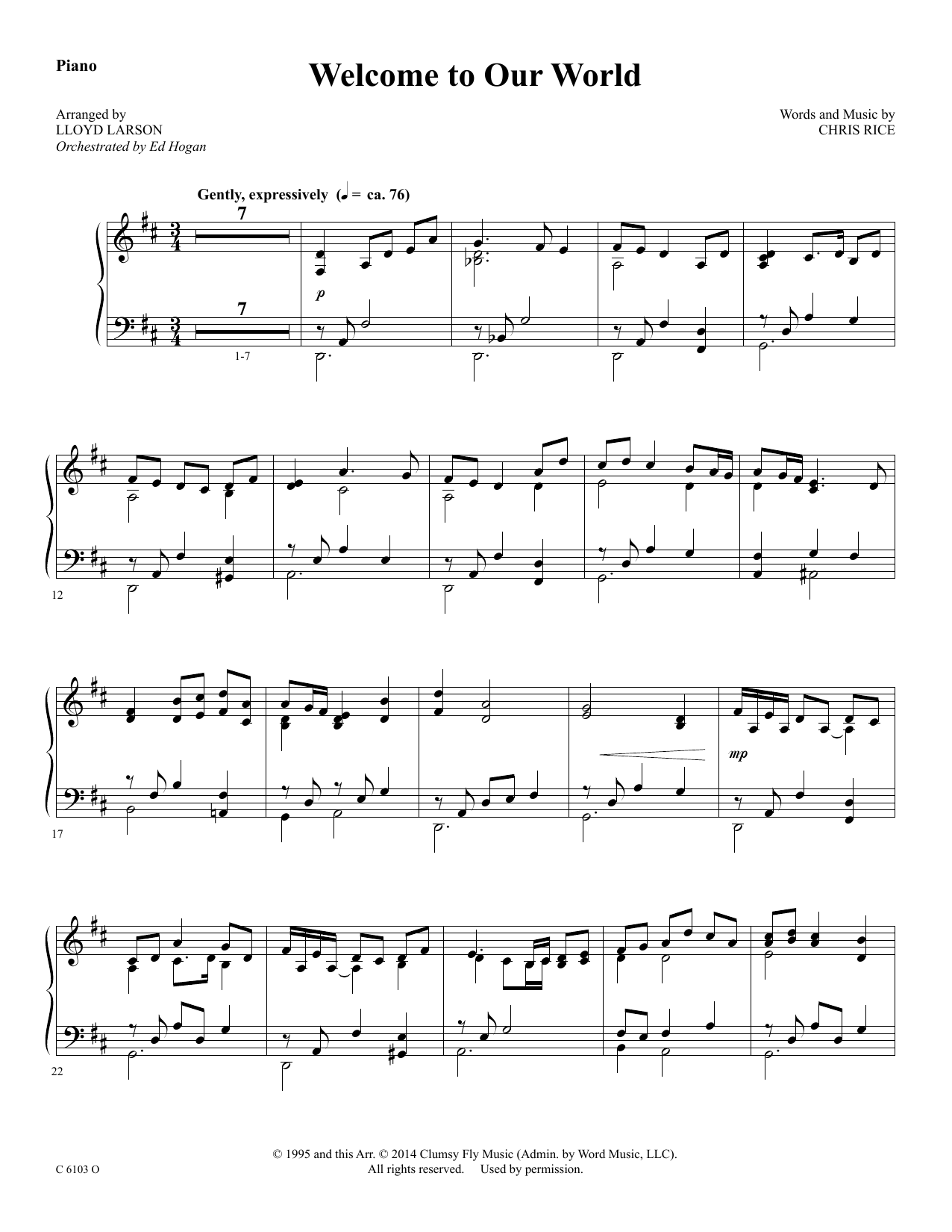 Learn to play Ed Hogan Welcome to Our World - Piano sheet music for Choir Instrumental Pak in minutes. Price: 69.9900$ Ed Hogan Welcome to Our World - Piano sheet music notes and chords arranged for Choir Instrumental Pak