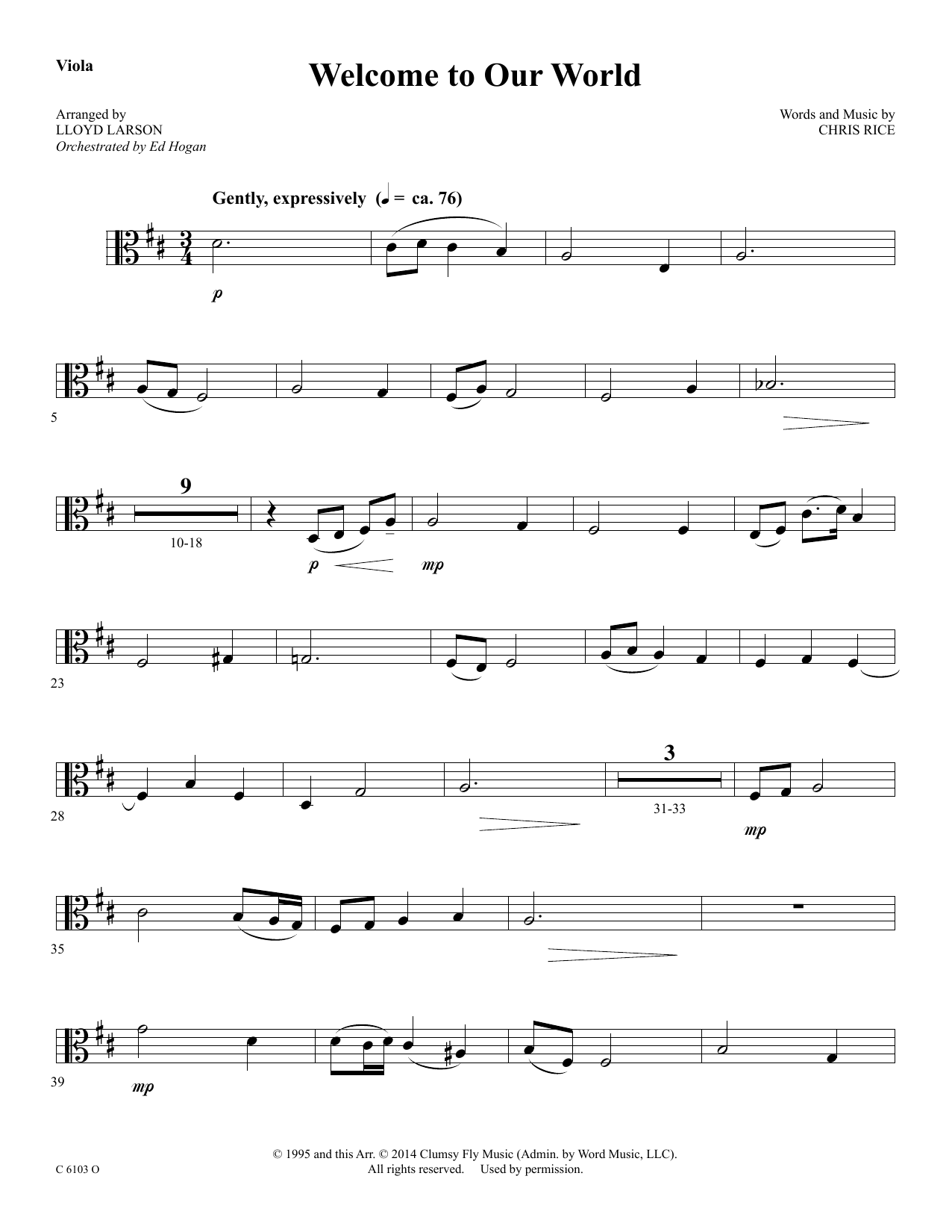 Learn to play Ed Hogan Welcome to Our World - Viola sheet music for Choir Instrumental Pak in minutes. Price: 69.9900$ Ed Hogan Welcome to Our World - Viola sheet music notes and chords arranged for Choir Instrumental Pak