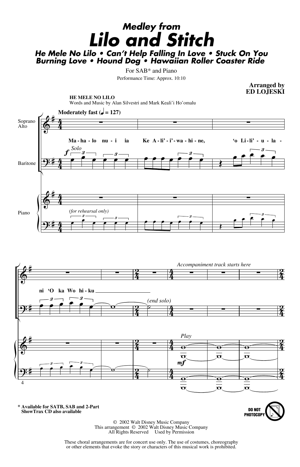 Learn to play Ed Lojeski Lilo And Stitch (Medley) sheet music for SAB Choir in minutes. Price: 3.9900$ Ed Lojeski Lilo And Stitch (Medley) sheet music notes and chords arranged for SAB Choir