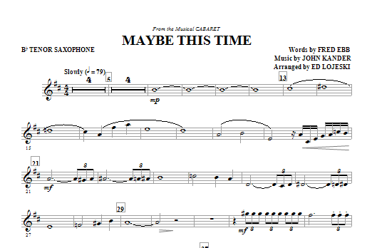 Preview Ed Lojeski Maybe This Time - Tenor Sax Jazz sheet music, notes and chords for Choir Instrumental Pak, SKU: 327473 sheet music, piano notes, chords, guitar tabs, score, transpose, transcribe, how to play, guide, download, learn, tutorial, progression, song, artist, awards, billboard, mtv, vh1, tour, single, album, release