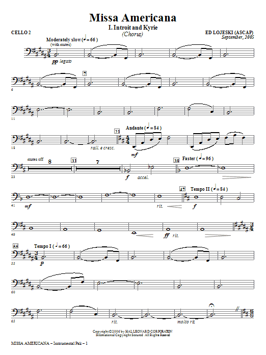 Learn to play Ed Lojeski Missa Americana - Cello 2 sheet music for Choir Instrumental Pak in minutes. Ed Lojeski Missa Americana - Cello 2 sheet music notes and chords. Download Printable PDF.