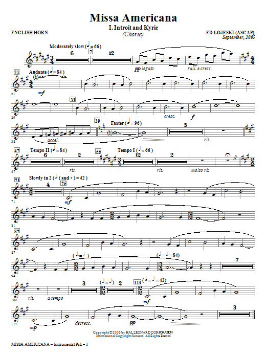 Learn to play Ed Lojeski Missa Americana - English Horn sheet music for Choir Instrumental Pak in minutes. Ed Lojeski Missa Americana - English Horn sheet music notes and chords. Download Printable PDF.