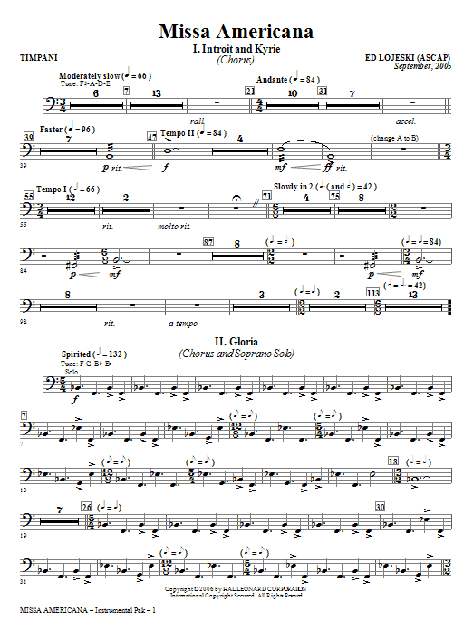 Learn to play Ed Lojeski Missa Americana - Timpani sheet music for Choir Instrumental Pak in minutes. Ed Lojeski Missa Americana - Timpani sheet music notes and chords. Download Printable PDF.