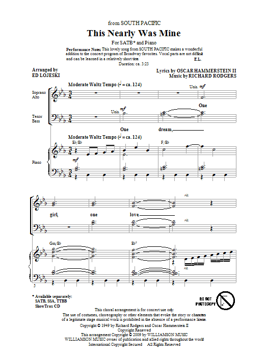 Learn to play Rodgers & Hammerstein This Nearly Was Mine (from South Pacific) (arr. Ed Lojeski) sheet music for SSA Choir in minutes. Price: 3.9900$ Rodgers & Hammerstein This Nearly Was Mine (from South Pacific) (arr. Ed Lojeski) sheet music notes and chords arranged for SSA Choir