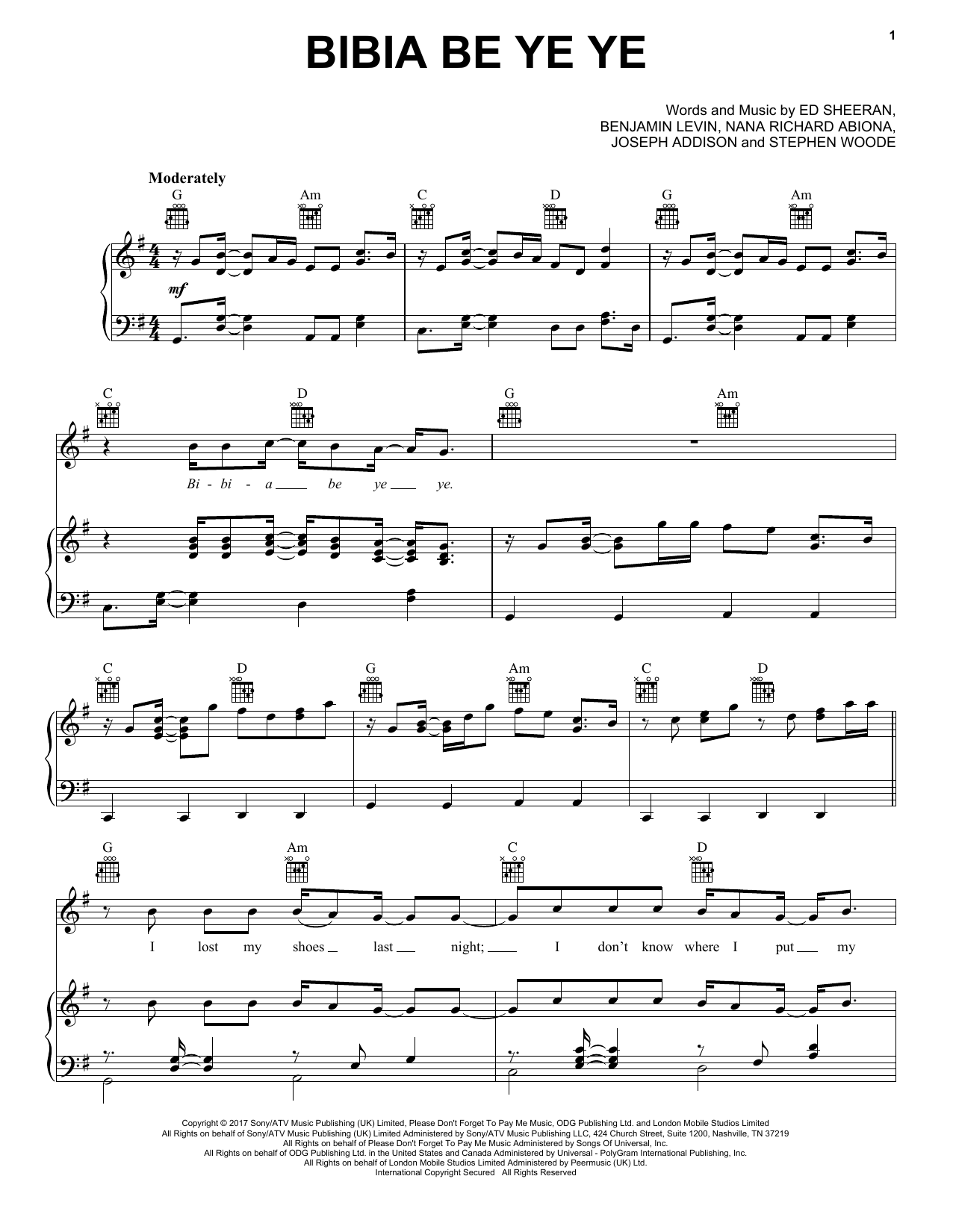 Learn to play Ed Sheeran Bibia Be Ye Ye sheet music for Piano, Vocal & Guitar (Right-Hand Melody) in minutes. Ed Sheeran Bibia Be Ye Ye sheet music notes and chords. Download Printable PDF.