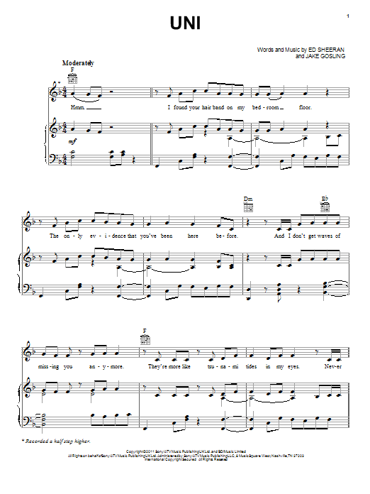 Learn to play Ed Sheeran U.N.I sheet music for Piano, Vocal & Guitar (Right-Hand Melody) in minutes. Ed Sheeran U.N.I sheet music notes and chords. Download Printable PDF.
