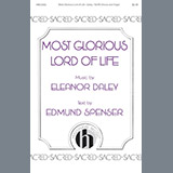 Download or print Edmund Spenser Most Glorious Lord of Life Sheet Music Printable PDF 10-page score for Sacred / arranged Choir SKU: 199501