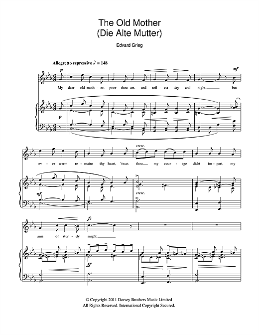 Learn to play Edvard Grieg The Old Mother (Die Alte Mutter) sheet music for Piano & Vocal in minutes. Price: 6.9900$ Edvard Grieg The Old Mother (Die Alte Mutter) sheet music notes and chords arranged for Piano & Vocal