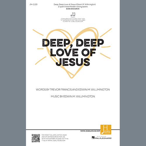 Edwin M. Willmington Deep, Deep Love of Jesus Profile Image