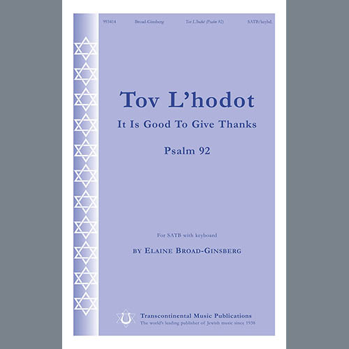 Elaine Broad-Ginsberg Tov L'Hodot (It Is Good To Give Thanks) Profile Image