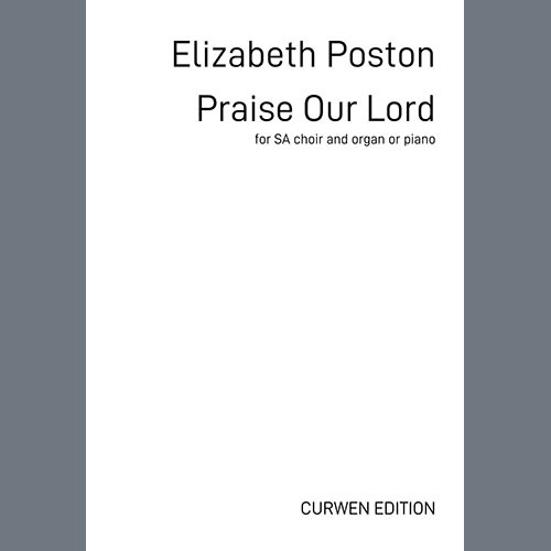 Elizabeth Poston Praise Our Lord Profile Image