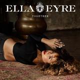 Download or print Ella Eyre Together Sheet Music Printable PDF 5-page score for Pop / arranged Piano, Vocal & Guitar Chords SKU: 121040