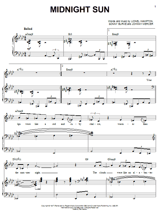 Learn to play Ella Fitzgerald Midnight Sun sheet music for Piano, Vocal & Guitar (Right-Hand Melody) in minutes. Ella Fitzgerald Midnight Sun sheet music notes and chords. Download Printable PDF.