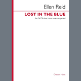 Download or print Ellen Reid Lost In The Blue Sheet Music Printable PDF 13-page score for Classical / arranged Choir SKU: 1624559