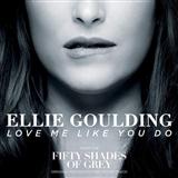 Download or print Ellie Goulding Love Me Like You Do (from 'Fifty Shades Of Grey') Sheet Music Printable PDF 7-page score for Film/TV / arranged Piano, Vocal & Guitar Chords SKU: 120656