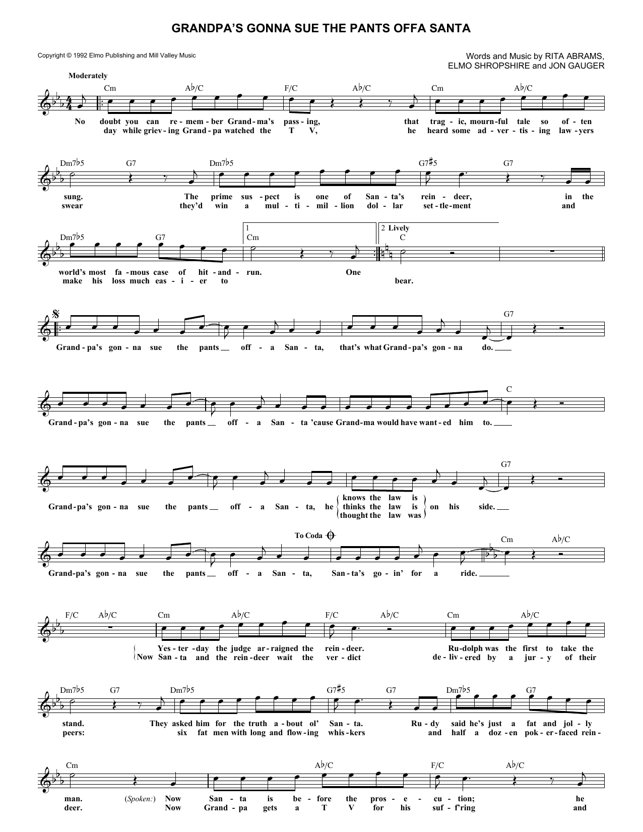 Learn to play Elmo Shropshire Grandpa's Gonna Sue The Pants Offa Santa sheet music for Lead Sheet / Fake Book in minutes. Price: 5.9900$ Elmo Shropshire Grandpa's Gonna Sue The Pants Offa Santa sheet music notes and chords arranged for Lead Sheet / Fake Book