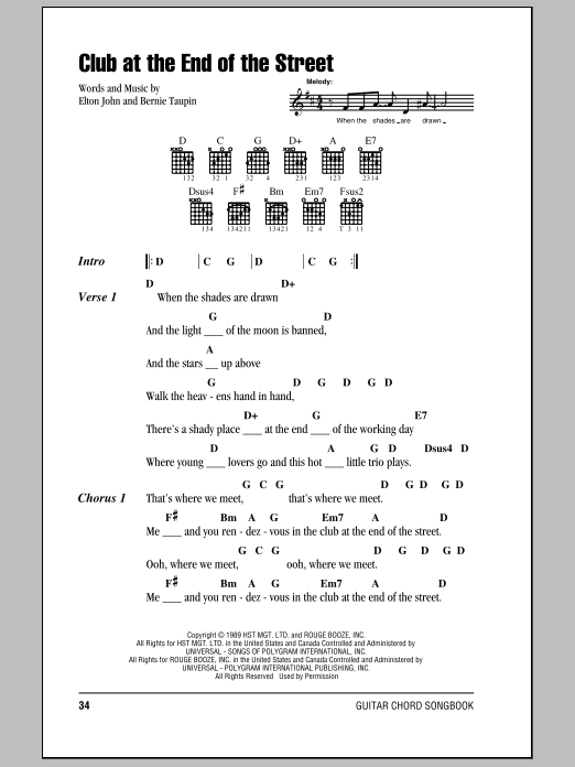 Learn to play Elton John Club At The End Of The Street sheet music for Piano, Vocal & Guitar (Right-Hand Melody) in minutes. Elton John Club At The End Of The Street sheet music notes and chords. Download Printable PDF.