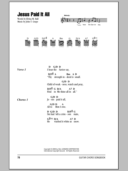 Learn to play Elvina M. Hall Jesus Paid It All sheet music for Guitar Chords/Lyrics in minutes. Elvina M. Hall Jesus Paid It All sheet music notes and chords. Download Printable PDF.