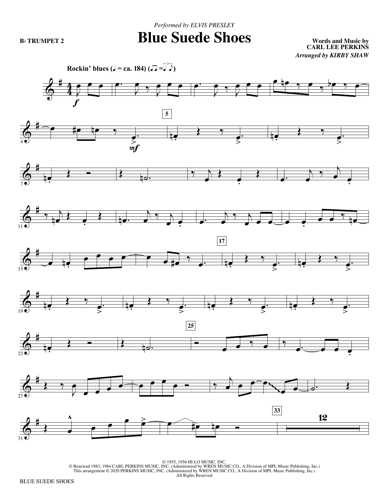 Learn to play Elvis Presley Blue Suede Shoes (arr. Kirby Shaw) - Bb Trumpet 2 sheet music for Choir Instrumental Pak in minutes. Elvis Presley Blue Suede Shoes (arr. Kirby Shaw) - Bb Trumpet 2 sheet music notes and chords. Download Printable PDF.