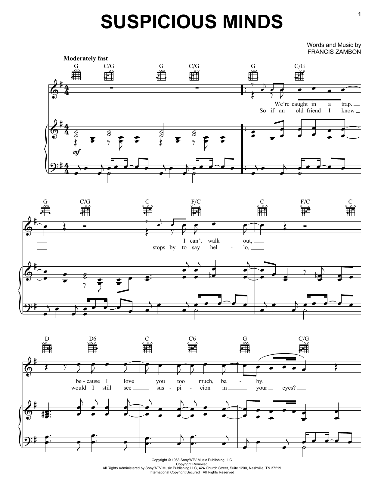 Elvis Presley Suspicious Minds sheet music notes and chords. Download Printable PDF.