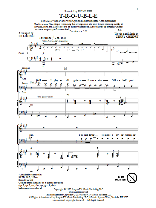 Learn to play Elvis Presley T-R-O-U-B-L-E (arr. Ed Lojeski) sheet music for 2-Part Choir in minutes. Elvis Presley T-R-O-U-B-L-E (arr. Ed Lojeski) sheet music notes and chords. Download Printable PDF.