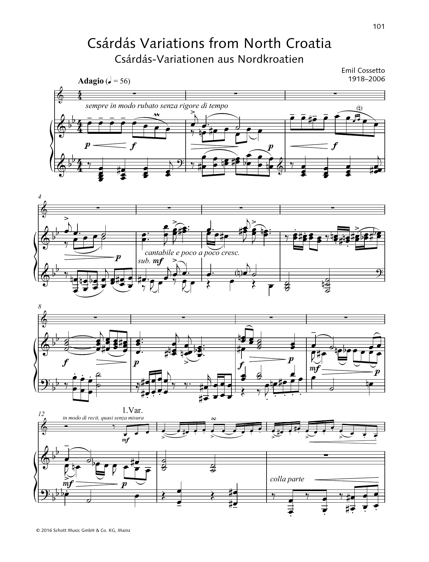Learn to play Emil Cossetto Csšrdšs Variations from North Croatia sheet music for Woodwind Solo in minutes. Price: 5.9900$ Emil Cossetto Csšrdšs Variations from North Croatia sheet music notes and chords arranged for Woodwind Solo