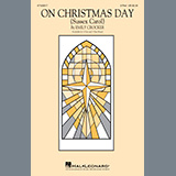 Download or print Emily Crocker On Christmas Day (Sussex Carol) Sheet Music Printable PDF 7-page score for Sacred / arranged 3-Part Mixed Choir SKU: 487049