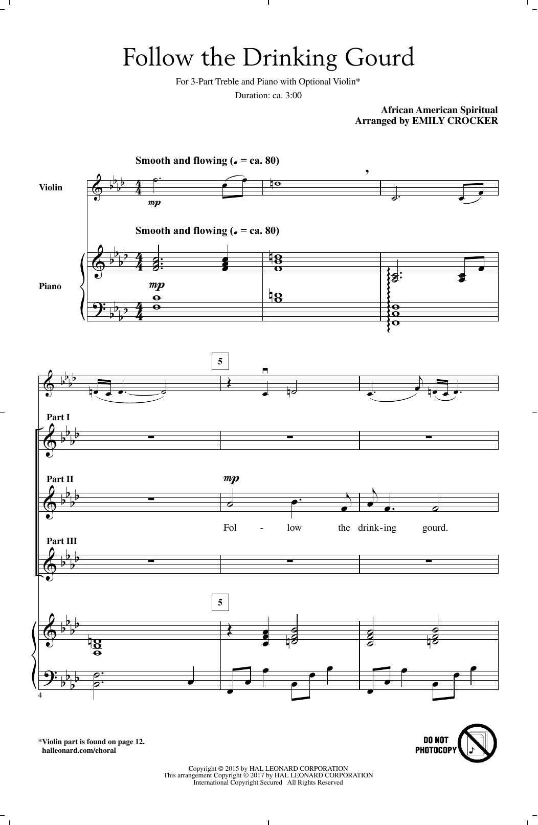 Learn to play Emily Crocker Follow The Drinkin' Gourd sheet music for 3-Part Treble Choir in minutes. Price: 3.9900$ Emily Crocker Follow The Drinkin' Gourd sheet music notes and chords arranged for 3-Part Treble Choir