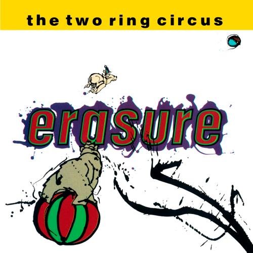 Erasure The Circus Profile Image