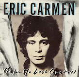 Download or print Eric Carmen Make Me Lose Control Sheet Music Printable PDF 6-page score for Love / arranged Piano, Vocal & Guitar Chords (Right-Hand Melody) SKU: 64720