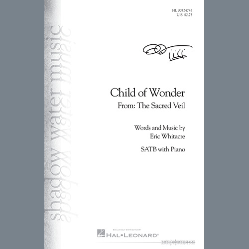 Eric Whitacre Child Of Wonder (from The Sacred Veil) Profile Image