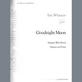 Download or print Eric Whitacre Goodnight Moon Sheet Music Printable PDF 5-page score for Concert / arranged Piano & Vocal SKU: 1222955